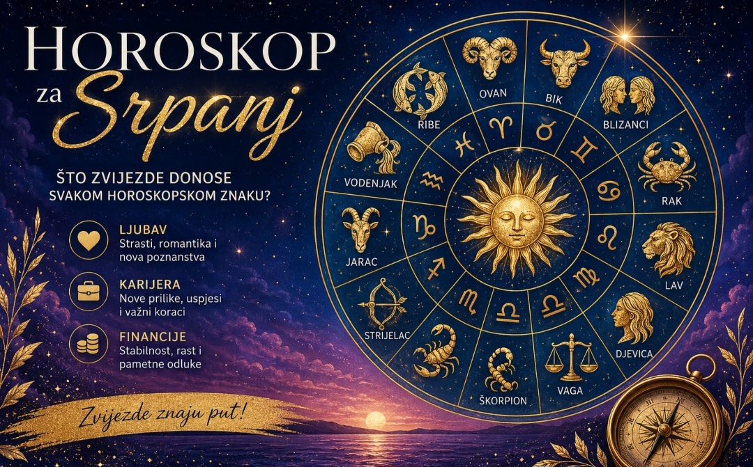 Horoskop za srpanj: Što zvijezde donose svakom horoskopskom znaku?